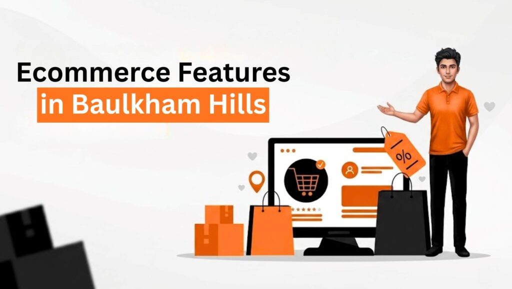 7 Must-Have E-commerce Features in Baulkham Hills